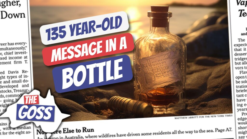 135 year old message in a bottle, message in a bottle edinburgh scotland, 135 year old message, eilidh stimpson message in a bottle, message in a bottle, what message would you send to the future, pete smissen, ian smissen, aussie english, ae 1220, australian english, learn aussie english, learn english australia, learn australian english, the goss, aussie english academy