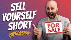 ae 1242, human idioms, aussie english podcast, australian english, english expressions, english idioms, figurative expressions, learn english online course, learn english podcast, learn language podcast, sell yourself short, sell myself short, sell yourself short example, sell yourself short expression, sell yourself short idiom, sell yourself short meaning, sell yourself short origin, sell yourself short synonyms, pete smissen, use sell yourself short in a sentence, what is sell yourself short